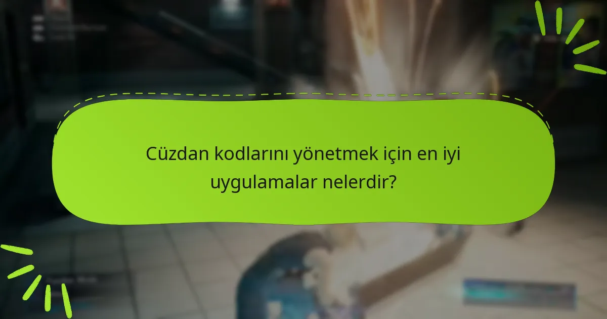 Cüzdan kodum çalışmıyorsa ne yapmalıyım?