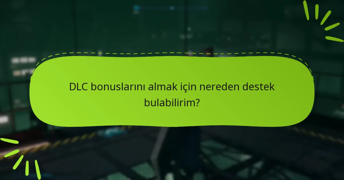Final Fantasy VII Remake DLC için bonusları nasıl alırım?