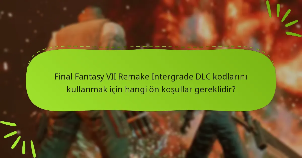 DLC kodum çalışmıyorsa hangi sorun giderme adımlarını izleyebilirim?