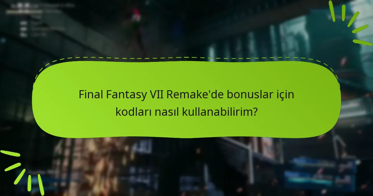 Kodlarla hangi tür bonuslar kullanılabilir?