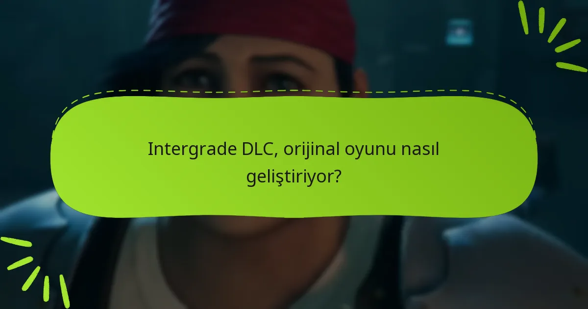 Intergrade DLC’nin fiyatlandırma ve erişilebilirlik seçenekleri nelerdir?